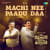 Machi Nee Paadu Daa - Madharas Mafia Company